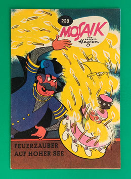 Original Mosaik der Digedags Nr. 228 Feuerzauber auf hoher See November 1975 Runkel-Nachdruck