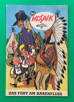 Original Mosaik der Digedags Nr. 166 Das Fort am Bärenfluß September 1970 Amerika-Serie sammelwürdiger Zustand