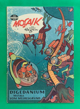 Original Mosaik der Digedags Nr. 33 Digedanium - Metall vom Meeresgrund August 1959 Weltraum-Serie