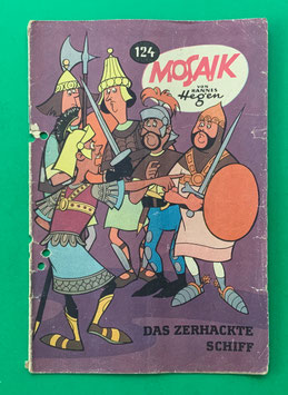 Original Mosaik der Digedags Nr. 124 Das zerhackte Schiff März 1967 Runkel-Serie original & vollständig