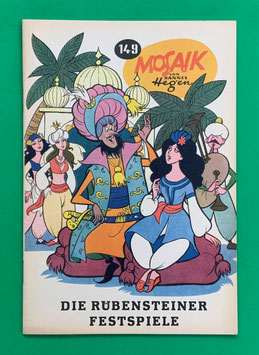 Original Mosaik Digedags Exportheft Nr. 149 Die Rübensteiner Festspiele April 1969 Runkel-Serie Rings um den Rübenstein