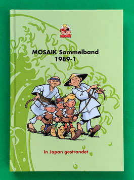 Original Mosaik Abrafaxe Hardcover Sammelband 040 Nr. 1989-1 In Japan gestrandet limitiert mit signierter Grafik & eingeschweißt - verlagsseitig ausverkauft