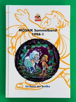 Original Mosaik Abrafaxe Hardcover Sammelband 055 Nr. 1994-1 Im Bann der Antike limitiert mit signierter Grafik - verlagsseitig ausverkauft