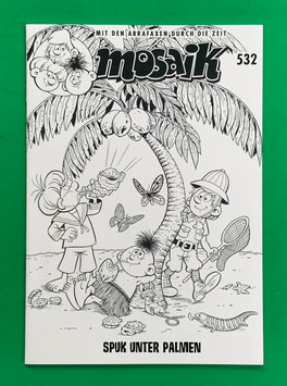 Mosaik Abrafaxe Nr. 532 April 2020 Variant Variantheft schwarz-weiß s/w für Langzeitabonnenten als Zugabe zu einer Shop-Bestellung