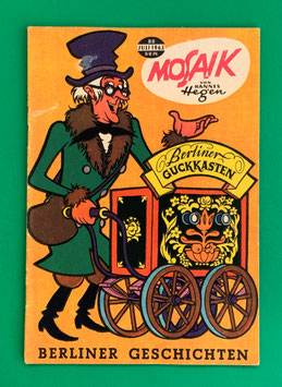 Original Mosaik der Digedags Nr. 80 Berliner Geschichten Juli 1963 Erfinder-Serie
