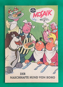 Original Mosaik der Digedags Nr. 70 Der naschhafte Hund von Soho September 1962 Erfinder-Serie