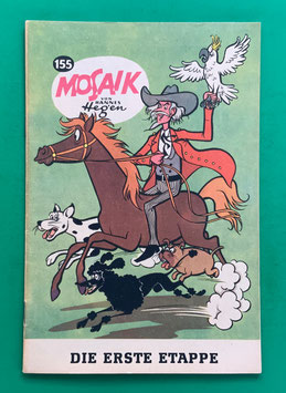 Original Mosaik der Digedags Nr. 155 Die erste Etappe Oktober 1969 Amerika-Serie
