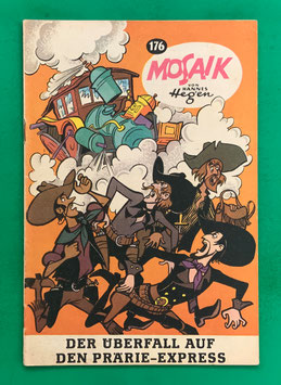 Original Mosaik der Digedags Nr. 176 Der Überfall auf den Prärie-Express Juli 1971 Amerika-Serie