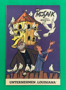 Original Mosaik Digedags Schwarzdruck schwarze Serie Nr. 179 Unternehmen „Louisiana“ Oktober 1971