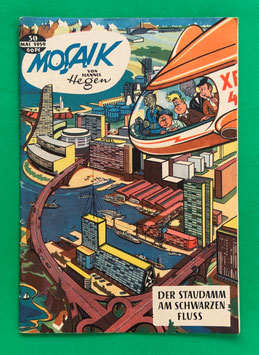 Original Mosaik der Digedags Nr. 30 Staudamm am schwarzen Fluss Mai 1959 Weltraum-Serie