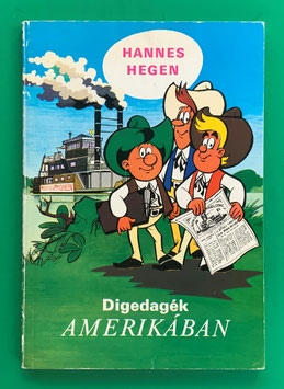 Digedags Mosaikbuch Digedagek Amerikaban Band 1 ungarischer Export Amerika-Serie 1987
