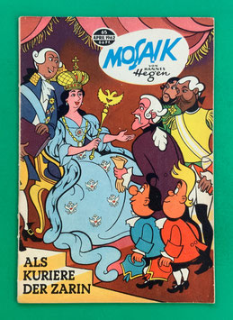 Original Mosaik der Digedags Nr. 65 Als Kuriere der Zarin April 1962 Erfinder-Serie