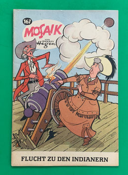 Original Mosaik der Digedags Nr. 167 Flucht zu den Indianern Oktober 1970 Amerika-Serie