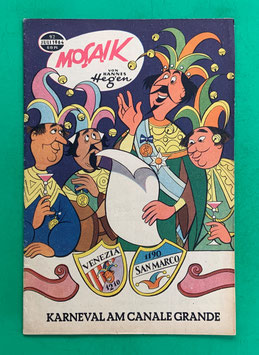 Original Mosaik der Digedags Nr. 92 Karneval am Canale Grande Juli 1964 Runkel-Serie exzellenter Zustand mit Abostempel