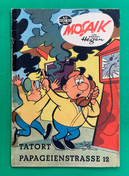 Original Mosaik der Digedags Nr. 40 Tatort Papageienstraße 12 März 1960 Weltraum-Serie
