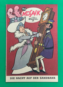Original Mosaik Digedags Nr. 156 Die Nacht auf der Sandbank November 1969 Amerika-Serie