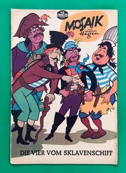 Original Mosaik der Digedags Nr. 68 Die Vier vom Sklavenschiff Juli 1962 Erfinder-Serie