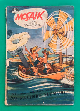 Original Mosaik der Digedags Nr. 8 Die rasende Seemühle Juli 1957 Orient-Südsee-Serie
