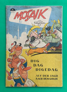 Original Mosaik der Digedags Nr. 1 Auf der Jagd nach dem Golde Dezember 1955 Orient-Südsee-Serie