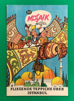 Original Mosaik Digedags Nr. 217 Fliegende Teppiche über Istanbul Dezember 1974 Orient-Serie