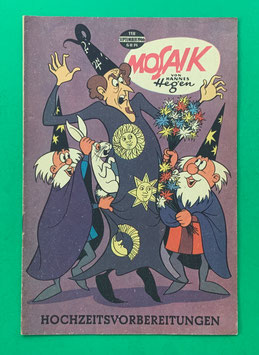 Original Mosaik der Digedags Nr. 118 Hochzeitsvorbereitungen September 1966 Runkel-Serie exzellenter Zustand mit Abostempel