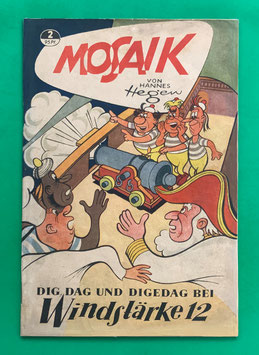 Original Mosaik der Digedags Nr. 2 Bei Windstärke 12 März 1956 Orient-Südsee-Serie