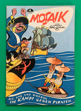 Original Mosaik Digedags Nr. 4 Im Kampf gegen Piraten September 1956 Orient-Südsee-Serie