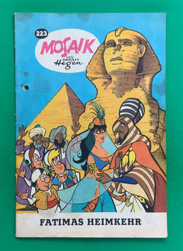 Original Mosaik der Digedags Nr. 223 Fatimas Heimkehr Juni 1975 Orient-Serie original & vollständig