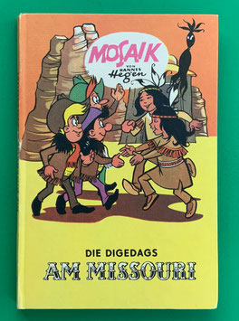 Mosaikbuch Digedags Amerika-Serie Band 6 Die Digedags am Missouri 2. Auflage 1980 Nr. 182-187
