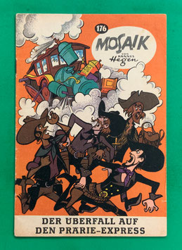 Original Mosaik Digedags Schwarzdruck schwarze Serie Nr. 176 Der Überfall auf den Prärie-Express Juli 1971
