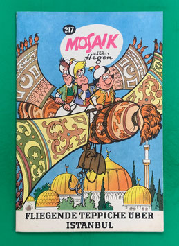 Original Mosaik der Digedags Nr. 217 Fliegende Teppiche über Istanbul Dezember 1974 Orient-Serie exzellenter Zustand mit Abostempel