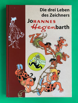 Mosaik Digedags Die drei Leben des Zeichners Johannes Hegenbarth Biografie von Prof. Dr. Bernd Lindner 2015 Tessloff Verlag
