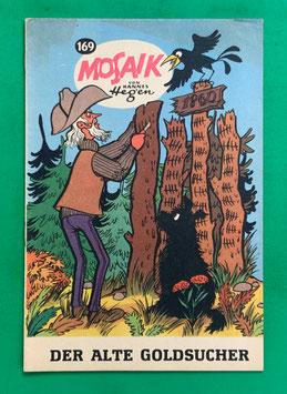 Original Mosaik der Digedags Nr. 169 Der alte Goldsucher Dezember 1970 Amerika-Serie
