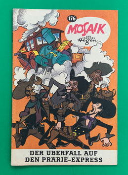 Original Mosaik der Digedags Nr. 176 Der Überfall auf den Prärie-Express Juli 1971 Amerika-Serie