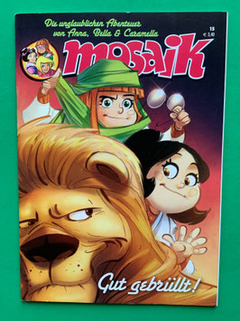 Original Mosaik Anna, Bella & Caramella Nr. 15 Gut gebrüllt! 2013 im neuwertigen Zustand