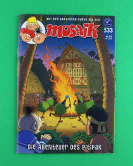 Mosaik Abrafaxe Einzelheft Nr. 533 Die Abenteuer des Pitipak