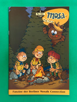 Fanzine Mosa-icke Nr. 5  2003  neuwertig & eingeschweißt