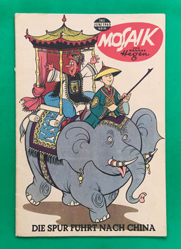 Original Mosaik der Digedags Nr. 103 Die Spur führt nach China Juni 1965 Runkel-Serie