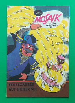 Original Mosaik der Digedags Nr. 228 Feuerzauber auf hoher See November 1975 Runkel-Nachdruck