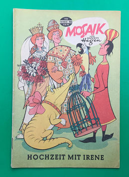 Original Mosaik der Digedags Nr. 119 Hochzeit mit Irene Oktober 1966 Runkel-Serie