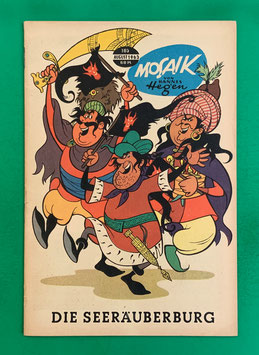 Original Mosaik der Digedags Nr. 105 Die Seeräuberburg August 1965 Runkel-Serie
