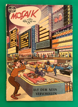 Original Mosaik der Digedags Nr. 29 Auf dem Neos verschollen April 1959 Weltraum-Serie