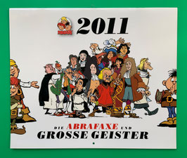 Kalender Abrafaxe   Die Abrafaxe und Große Geister  von 2011 neuwertig
