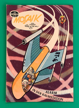 Original Mosaik der Digedags Nr. 28 Alarm in der Raumstation März 1959 Weltraum-Serie