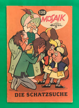 Original Mosaik der Digedags Nr. 130 Die Schatzsuche September 1967 Runkel-Serie