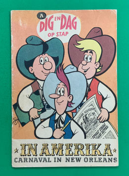Original Mosaik Digedags Exportheft Holland holländisch Dig en Dag op stap Buchstabe A Nr. 152 Carnaval in New Orleans Juli 1969 Amerika-Serie