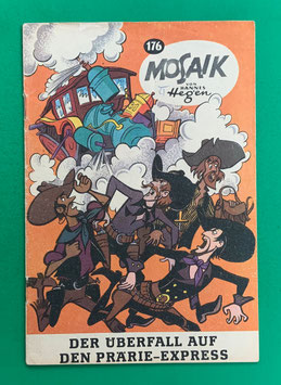 Original Mosaik Digedags Schwarzdruck schwarze Serie Nr. 176 Der Überfall auf den Prärie-Express Juli 1971