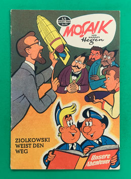 Original Mosaik der Digedags Nr. 45 Ziolkowski weist den Weg August 1960 Erfinder-Serie
