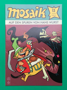 Fanzine Mosa-icke 3. Sonderheft Mosaik 13/79 - Auf den Spuren von Hans Wurst BMC Berliner MOSAIK-Fanclub Berliner Mosaik Connection - neuwertiger Zustand