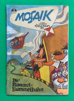 Original Mosaik der Digedags Nr. 3 Die Bimmel-Bummelbahn Juni 1956 Orient-Südsee-Serie